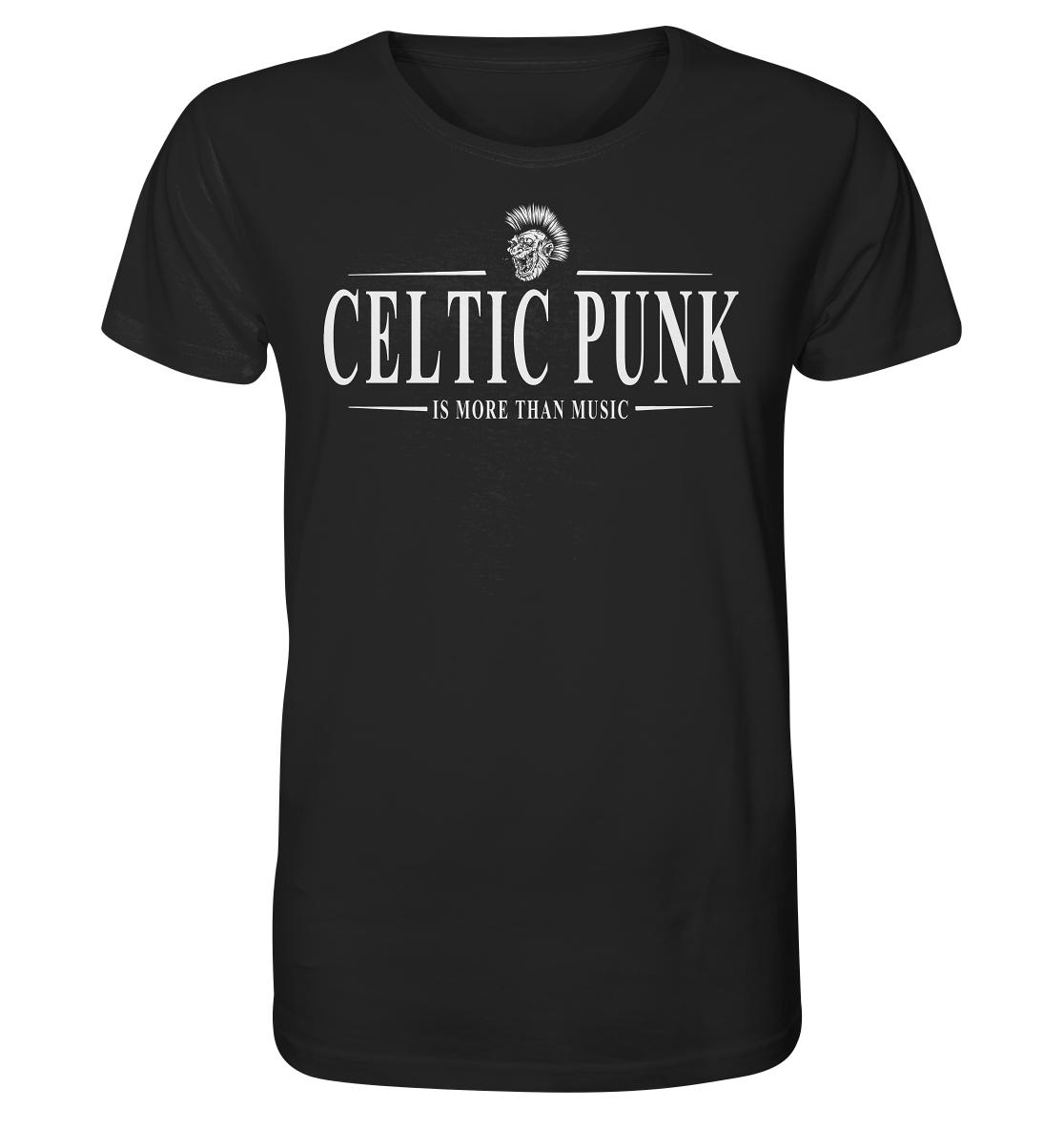 Celtic Punk "Is More Than Music" - Organic Shirt