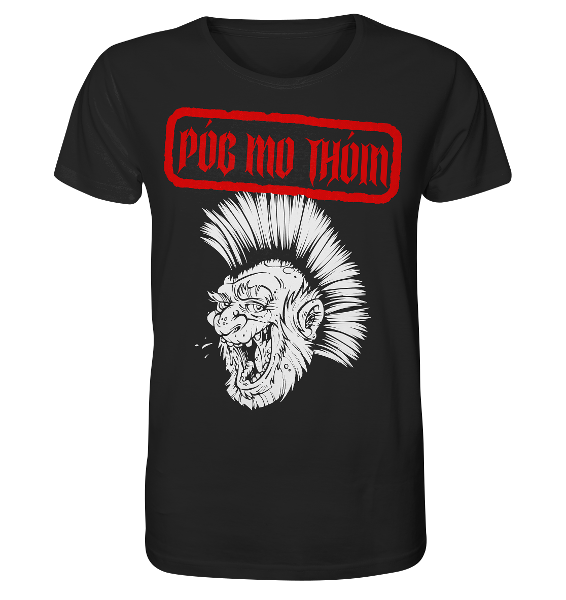 Póg Mo Thóin Streetwear "Punk" - Organic Shirt