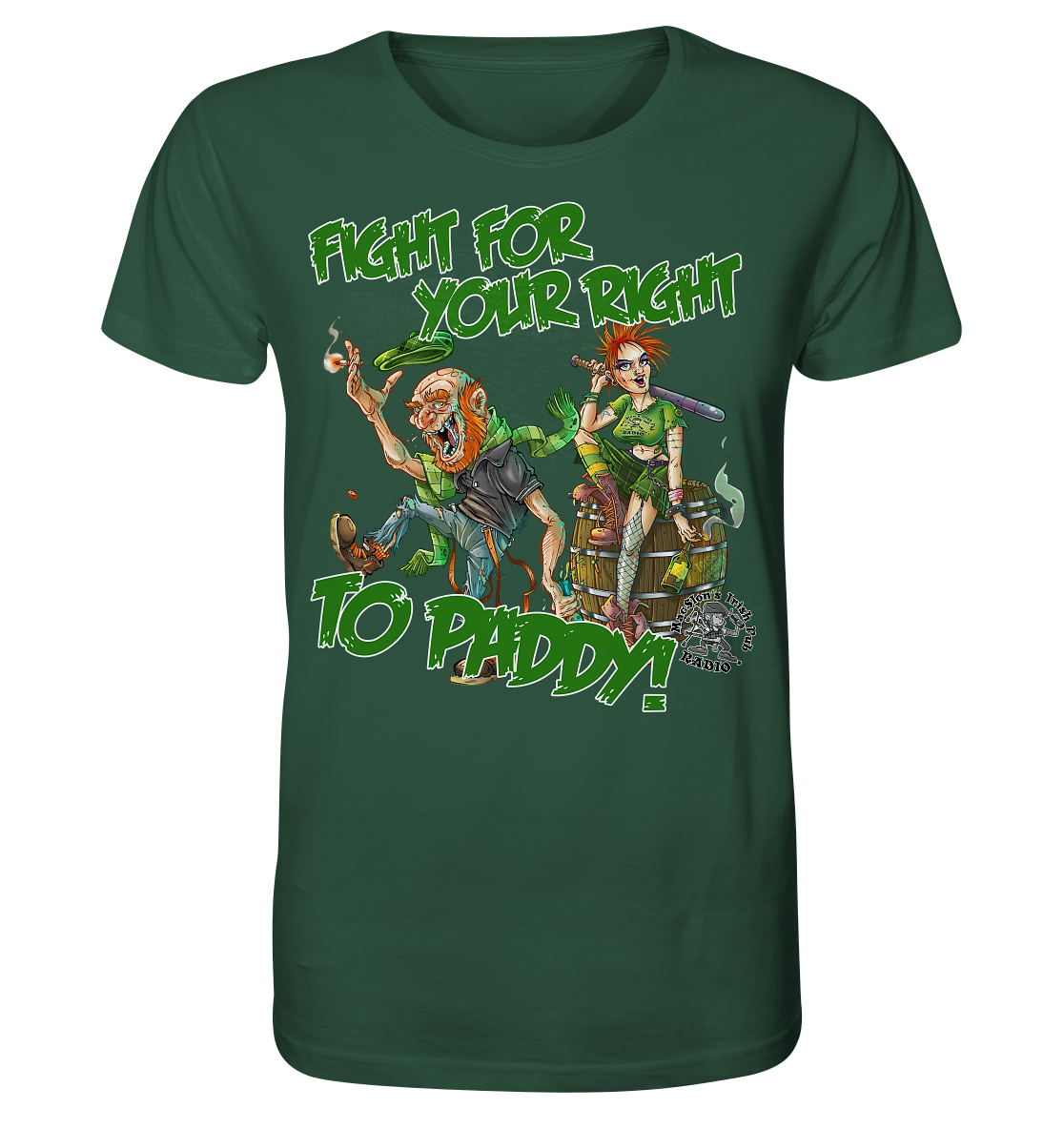 Fight For Your Right To Paddy - Organic Shirt