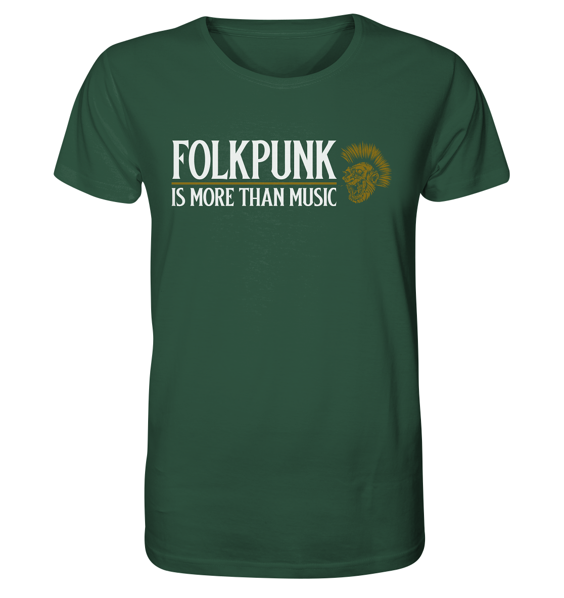 Folkpunk "Is More Than Music" - Organic Shirt