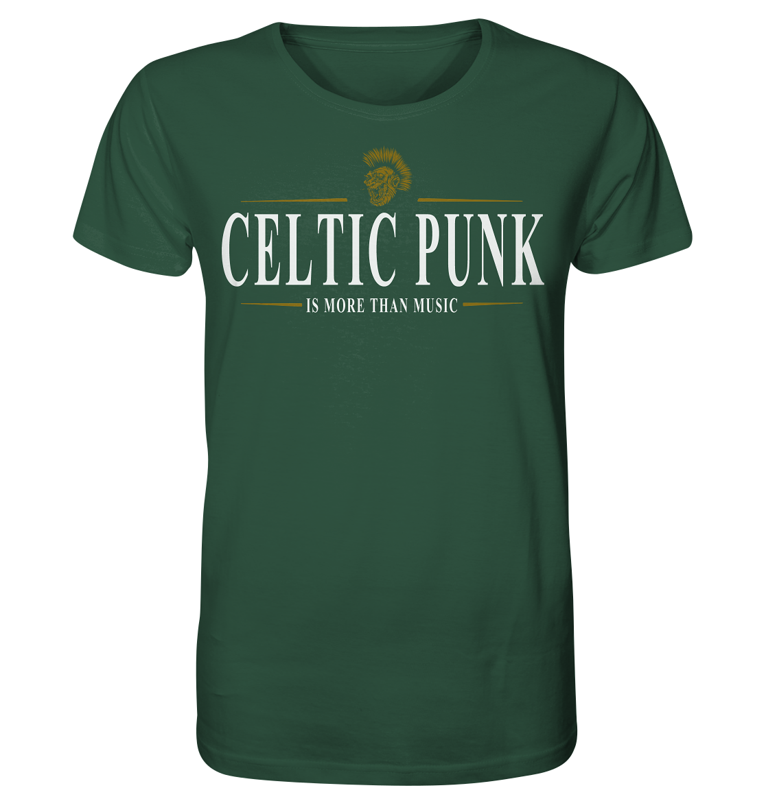 Celtic Punk "Is More Than Music" - Organic Shirt