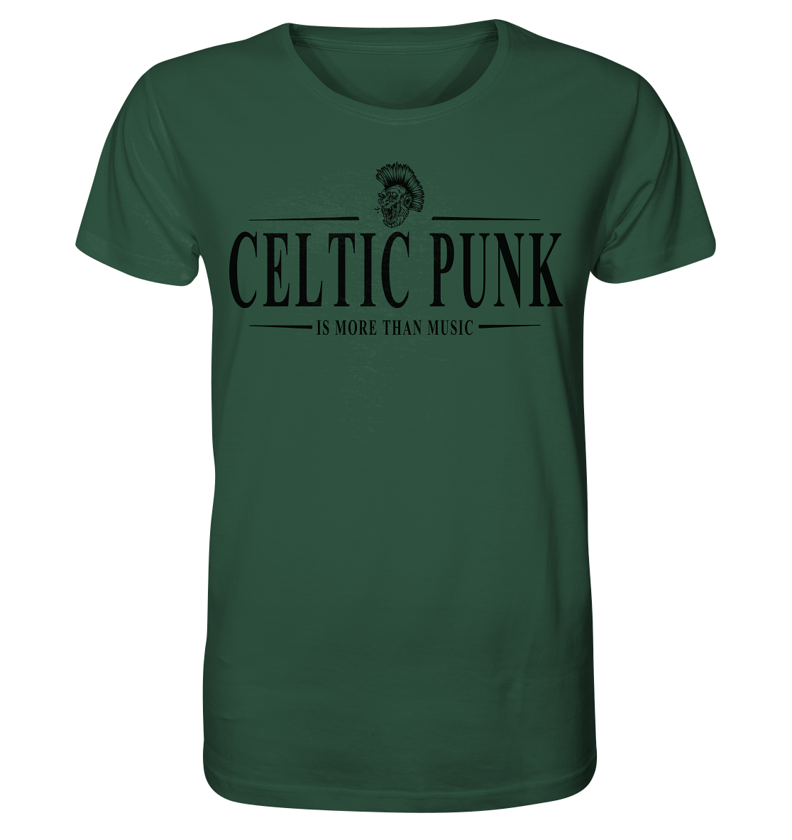 Celtic Punk "Is More Than Music" - Organic Shirt