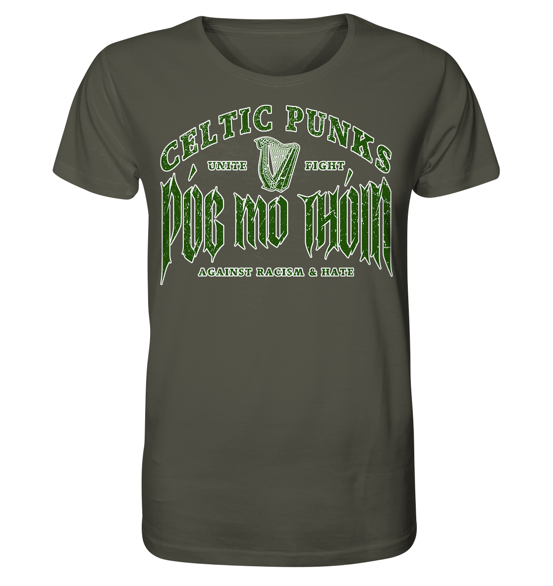Póg Mo Thóin Streetwear "Celtic Punks Against Racism & Hate / Unite & Fight" - Organic Shirt