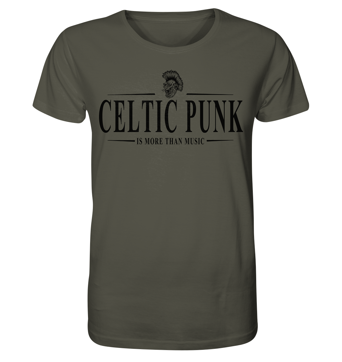 Celtic Punk "Is More Than Music" - Organic Shirt