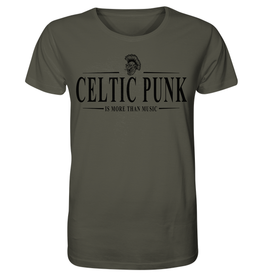 Celtic Punk "Is More Than Music" - Organic Shirt