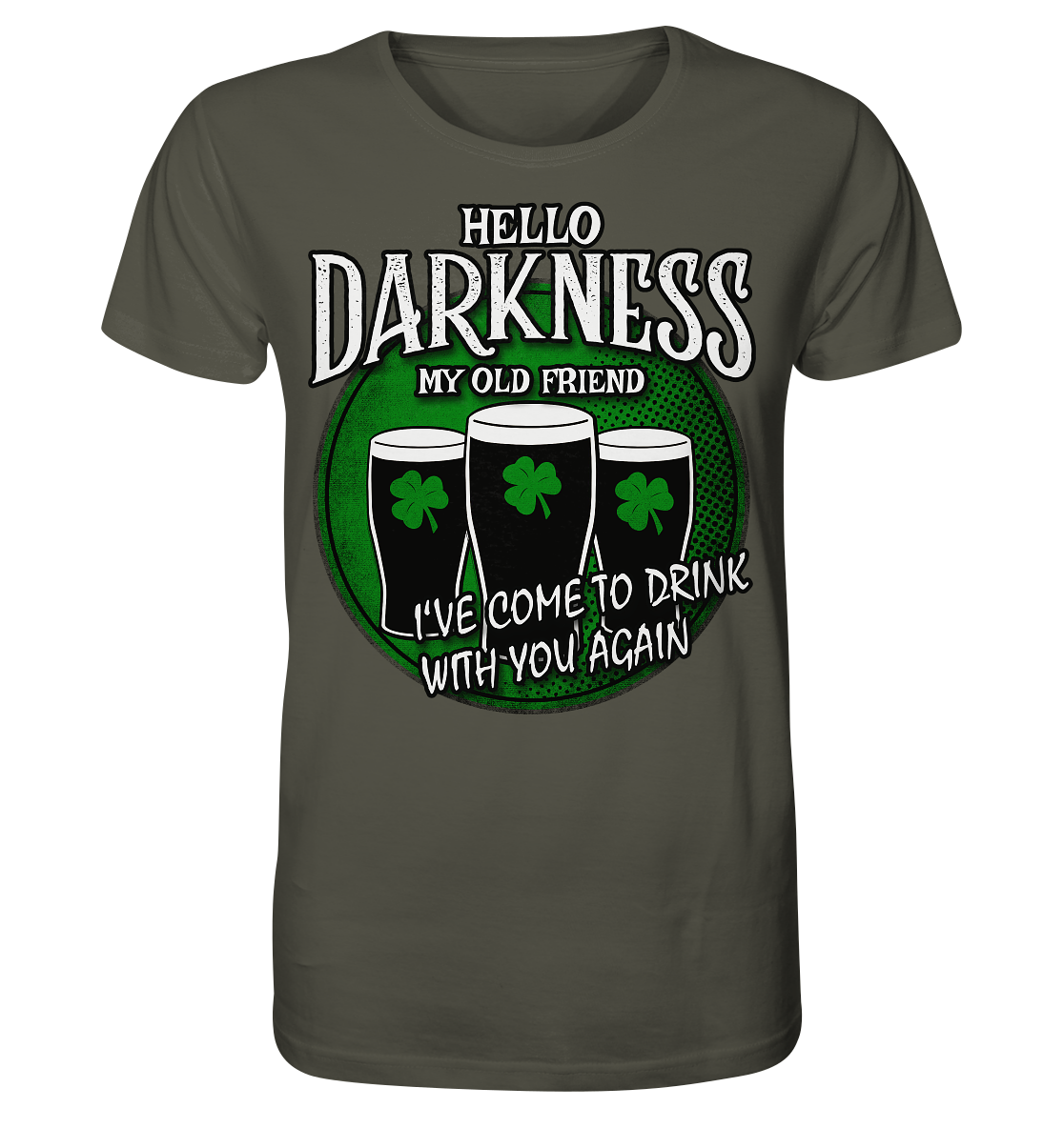 Hello Darkness My Old Friend - Organic Shirt