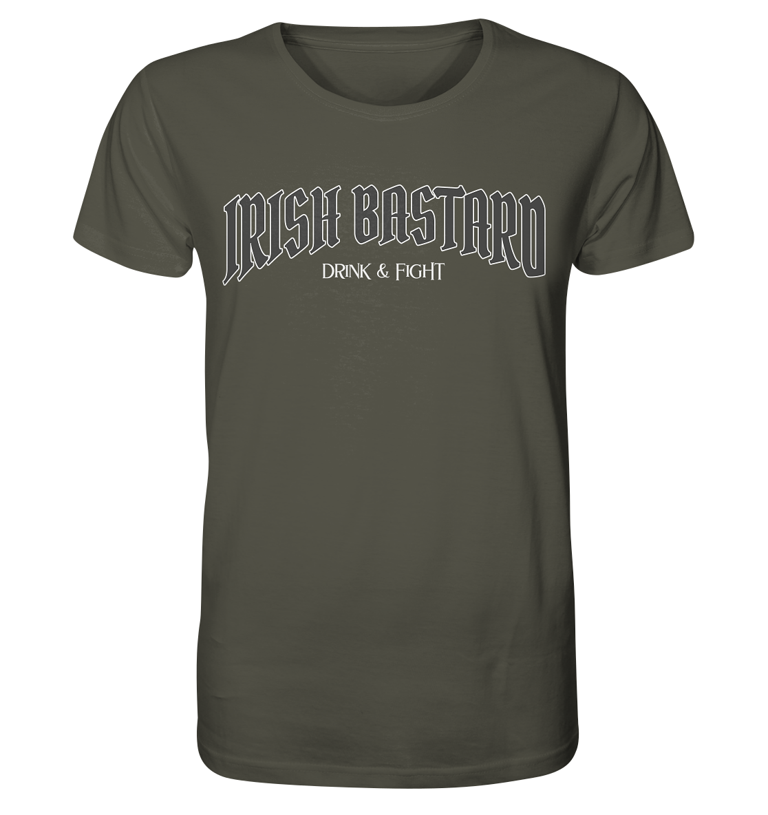 Irish Bastard "Drink & Fight" - Organic Shirt