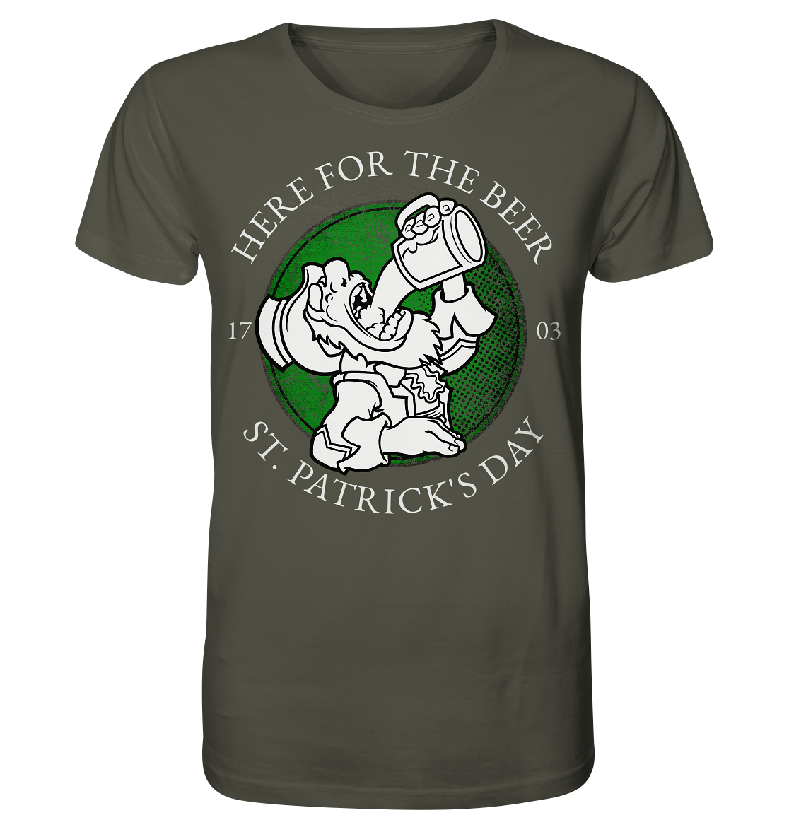 Here For The Beer "St. Patrick's Day" - Organic Shirt