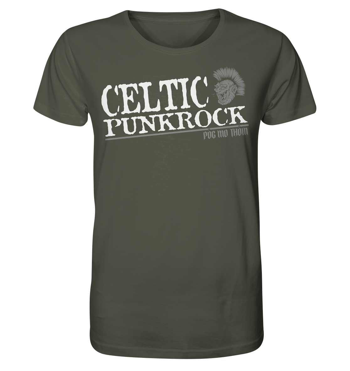Póg Mo Thóin Streetwear "Celtic Punkrock" - Organic Shirt