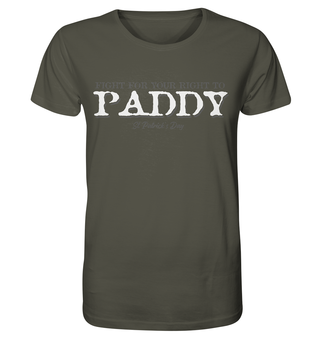 Fight For Your Right To Paddy - Organic Shirt