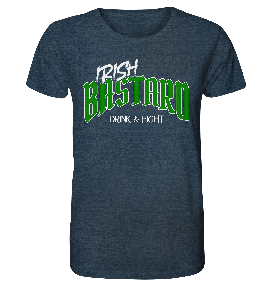 Irish Bastard "Drink & Fight" - Organic Shirt (meliert)