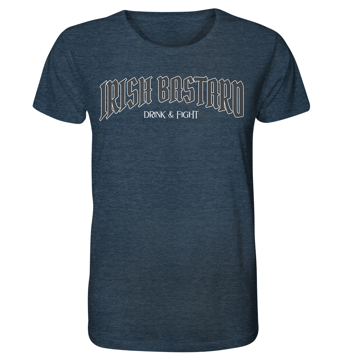 Irish Bastard "Drink & Fight" - Organic Shirt (meliert)