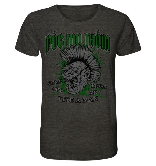 Póg Mo Thóin Streetwear "Come Out" - Organic Shirt (meliert)