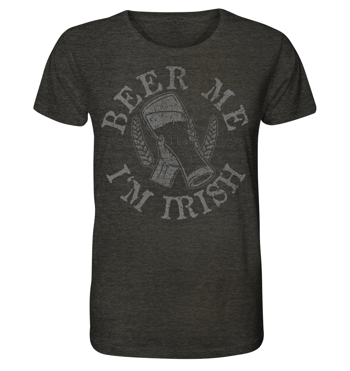 Beer Me "I'm Irish" - Organic Shirt (meliert)