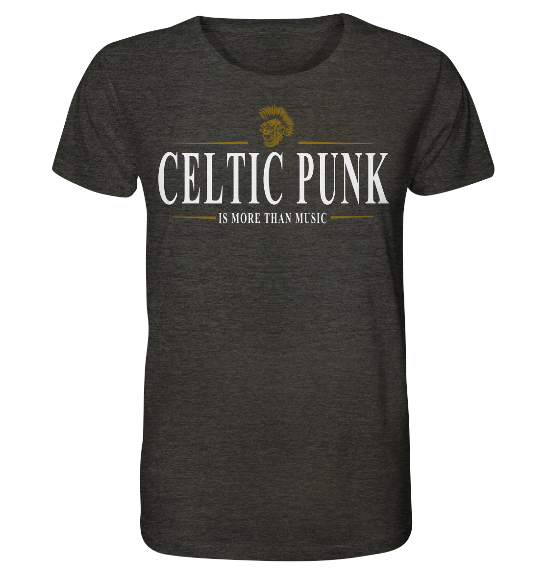 Celtic Punk "Is More Than Music" - Organic Shirt (meliert)