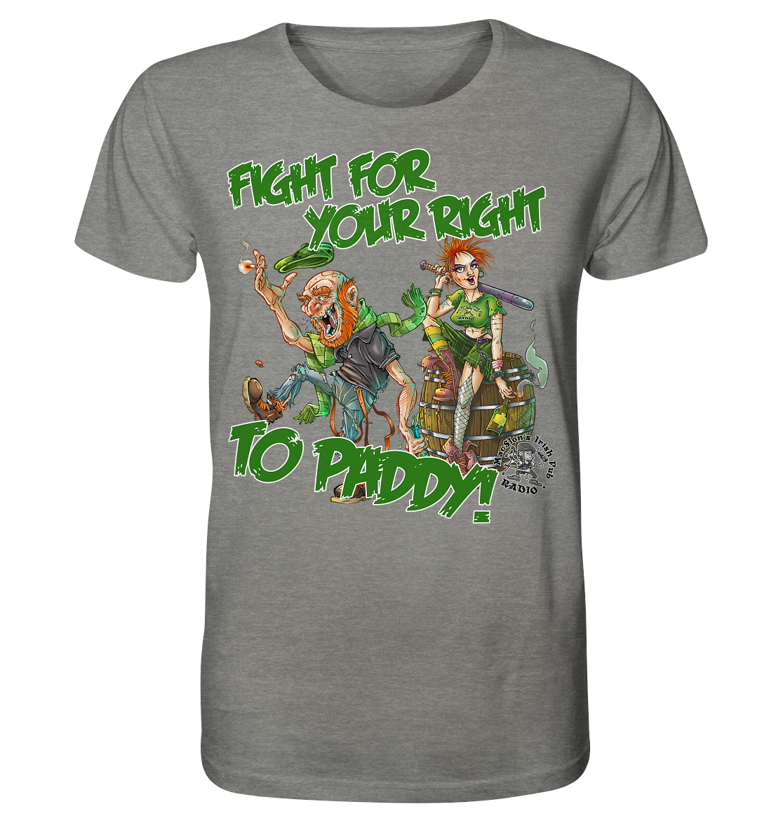 Fight For Your Right To Paddy - Organic Shirt (meliert)