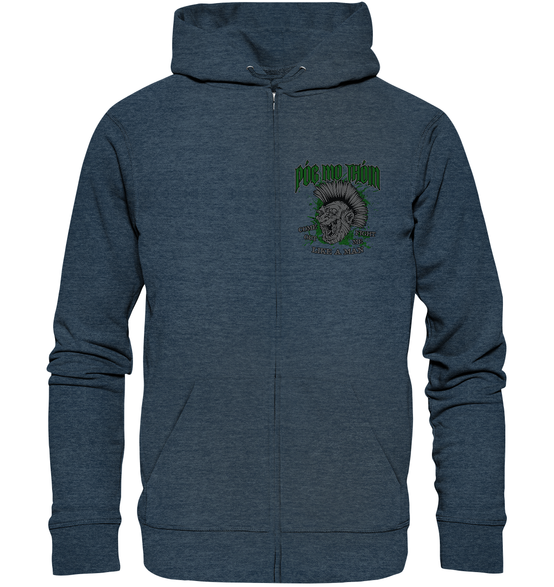 Póg Mo Thóin Streetwear "Come Out" - Organic Zipper