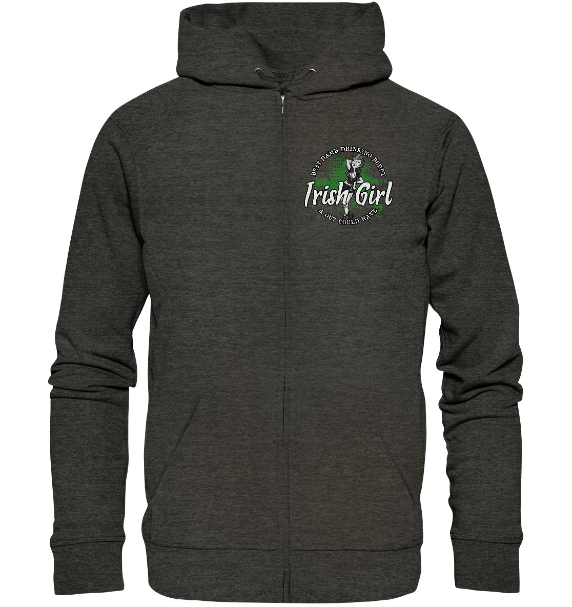 Irish Girl "Drinking Buddy" - Organic Zipper