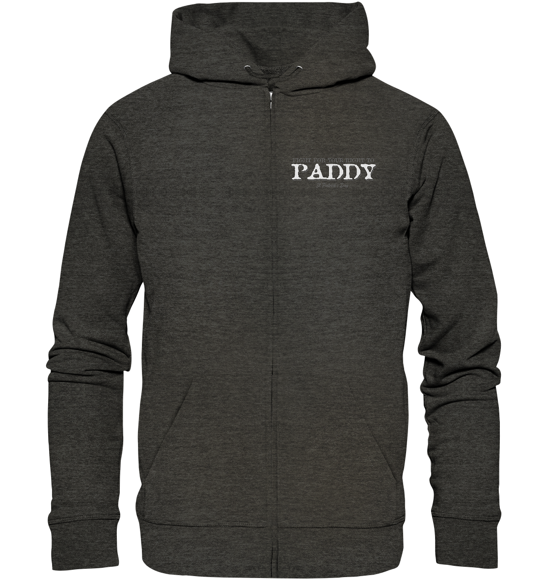 Fight For Your Right To Paddy - Organic Zipper