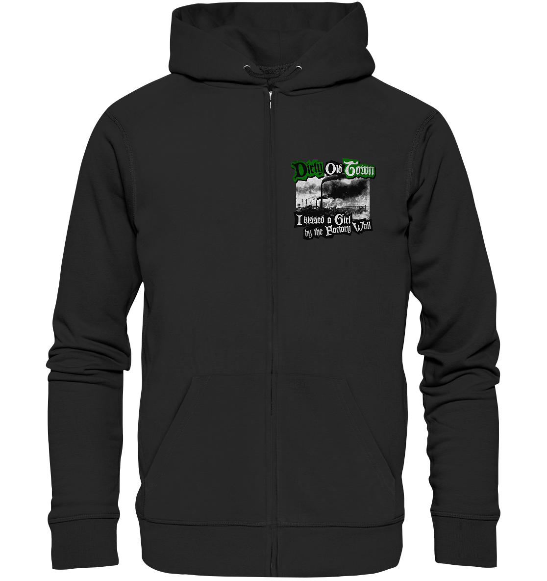 "Dirty Old Town" - Organic Zipper