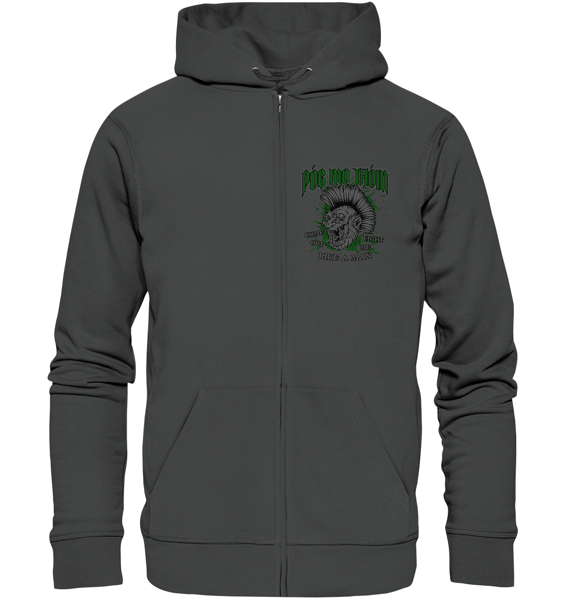 Póg Mo Thóin Streetwear "Come Out" - Organic Zipper