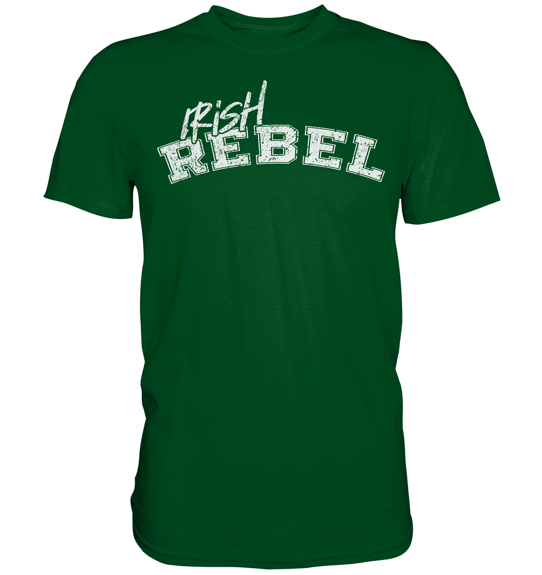 "Irish Rebel" - Premium Shirt