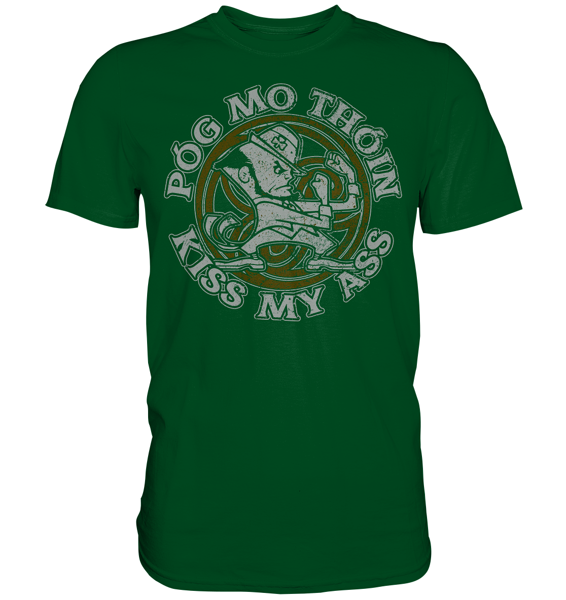 Póg Mo Thóin "Kiss my Ass" - Premium Shirt