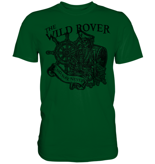 The Wild Rover - Premium Shirt