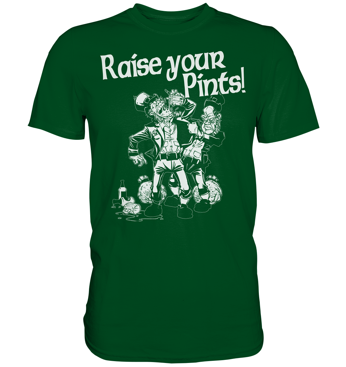 Raise Your Pints "Leprechauns" - Premium Shirt
