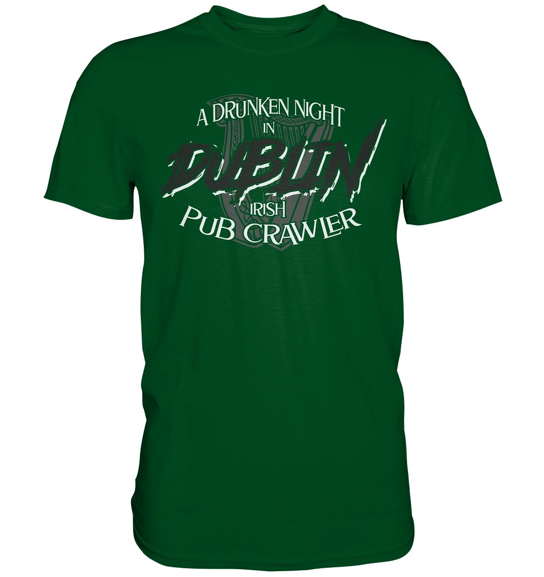 A Drunken Night In Dublin "Irish Pub Crawler" - Premium Shirt