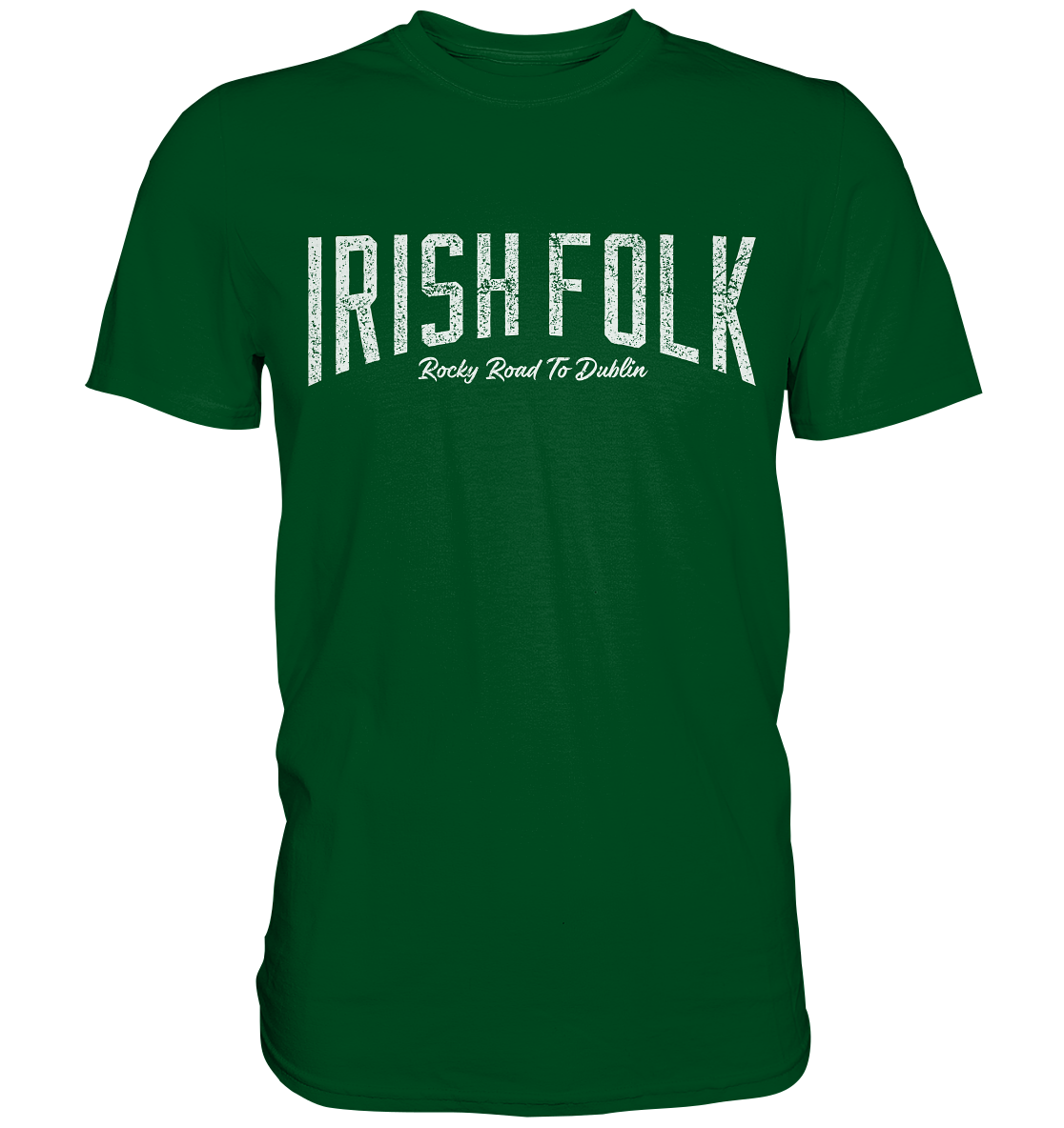 Irish Folk "Rocky Road To Dublin" - Premium Shirt