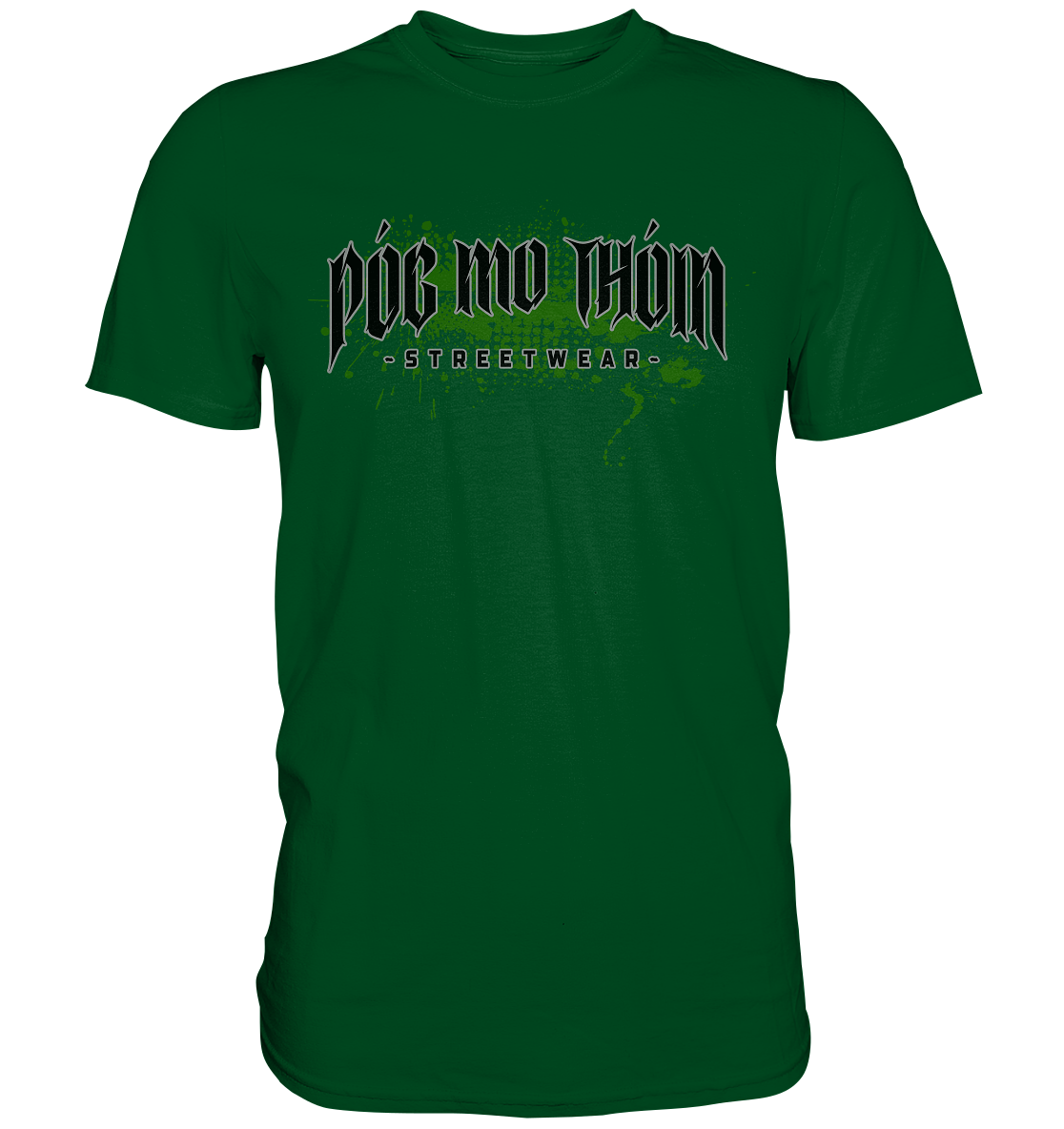 Póg Mo Thóin Streetwear "Splatter Logo" - Premium Shirt