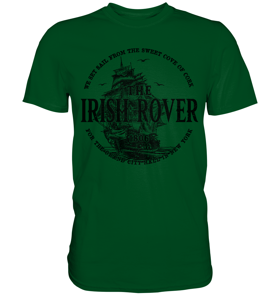"The Irish Rover" - Premium Shirt
