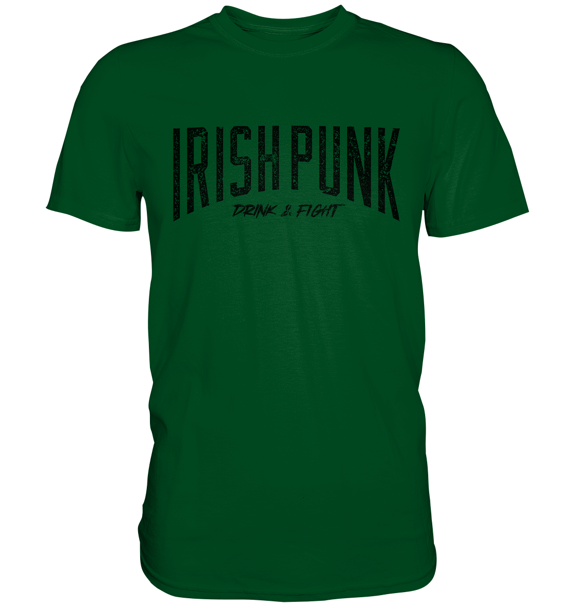 Irish Punk "Drink & Fight" - Premium Shirt