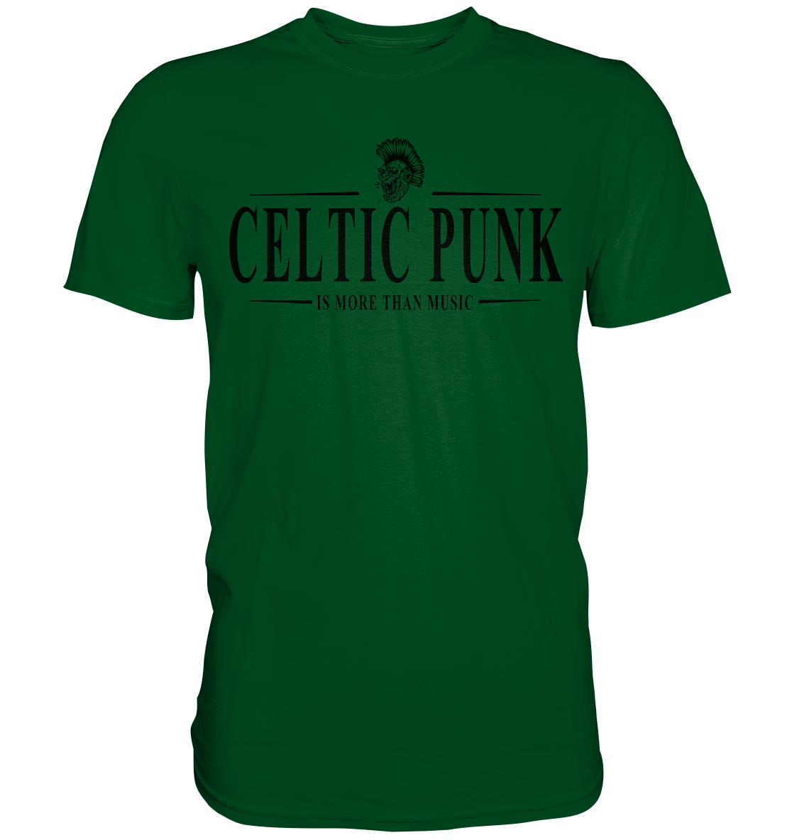 Celtic Punk "Is More Than Music" - Premium Shirt