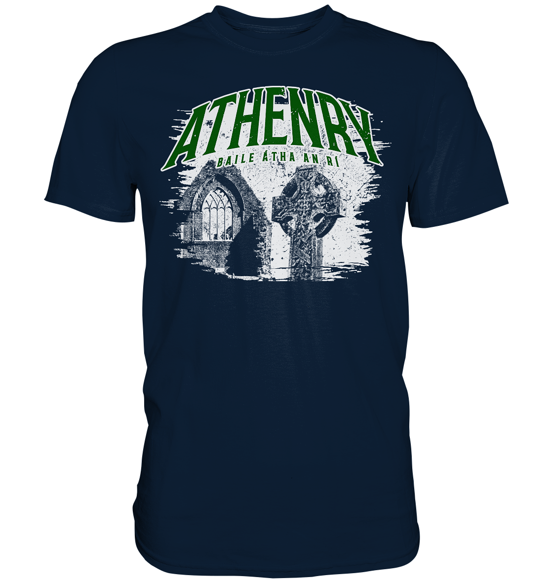 Athenry "Baile Átha An Rí" - Premium Shirt