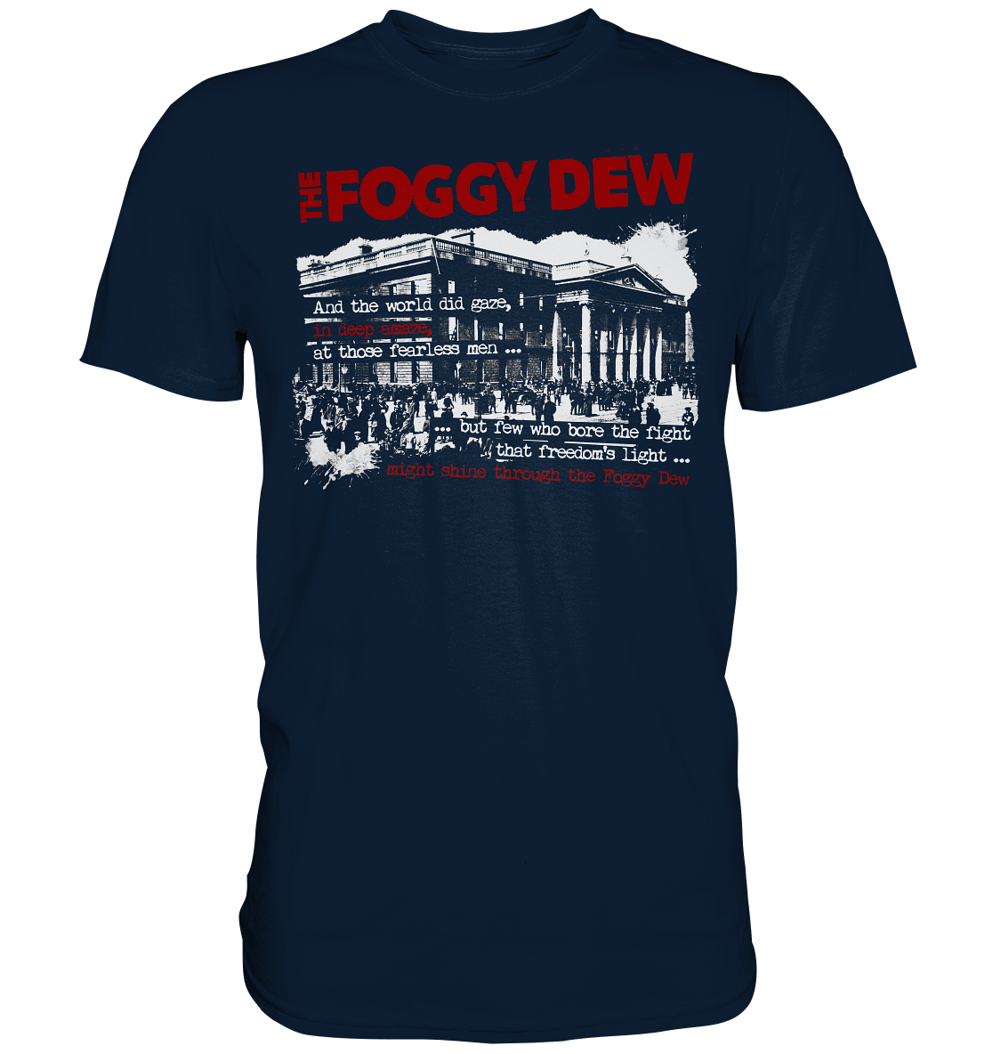 The Foggy Dew - Premium Shirt