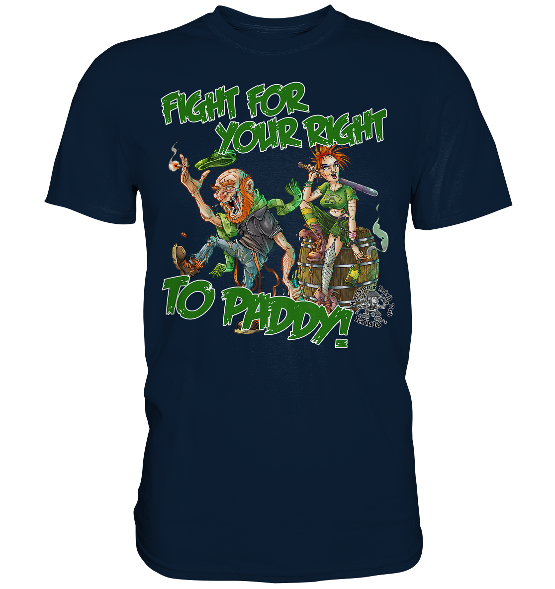 Fight For Your Right To Paddy - Premium Shirt