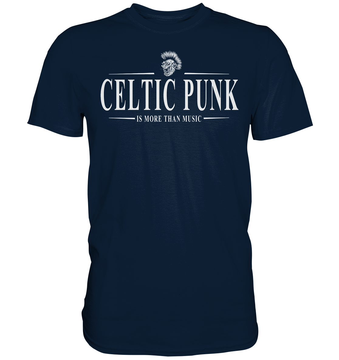 Celtic Punk "Is More Than Music" - Premium Shirt