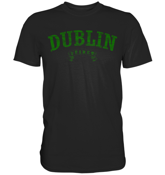 "Dublin - Éire" - Premium Shirt