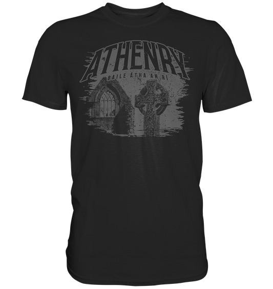 Athenry "Baile Átha An Rí" - Premium Shirt