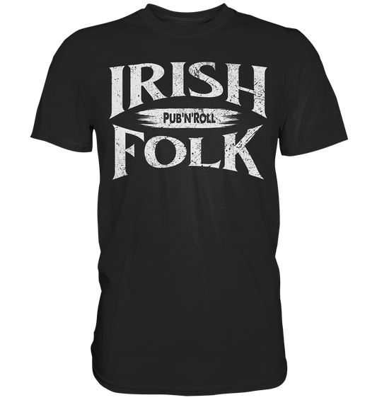 Irish Folk "Pub'n'Roll" - Premium Shirt
