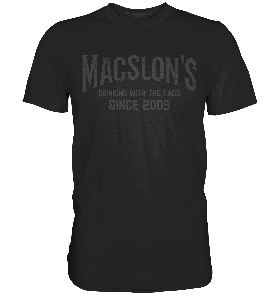 MacSlon's "Drinking With The Lads" - Premium Shirt