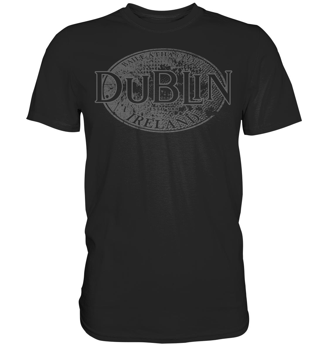 Dublin "Ireland / Baile Átha Cliath / Estd 988" - Premium Shirt