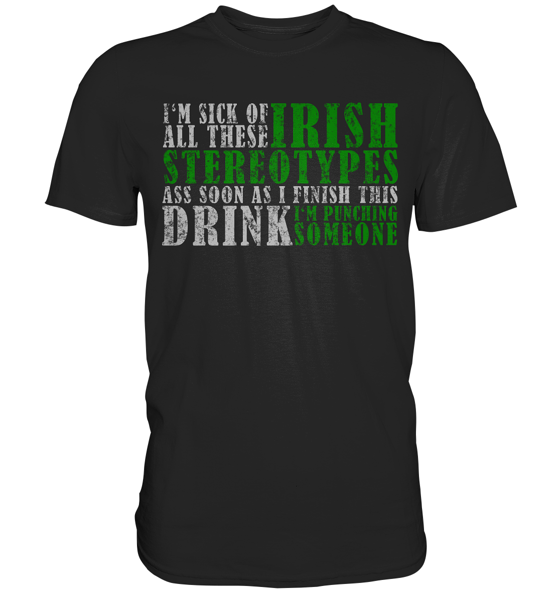 Irish Stereotypes - Premium Shirt