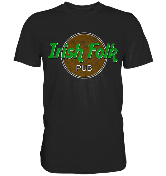 Irish Folk "Pub" - Premium Shirt