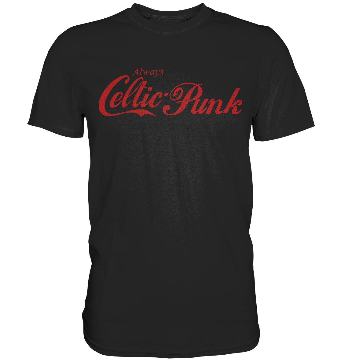 Always "Celtic Punk" - Premium Shirt