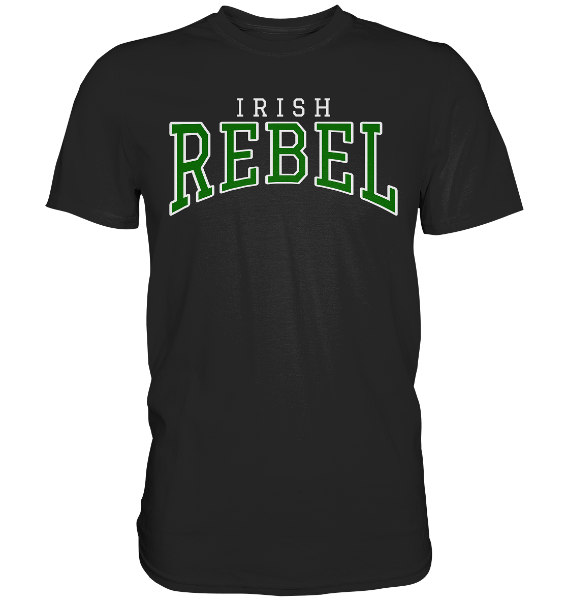 Irish Rebel II" - Premium Shirt