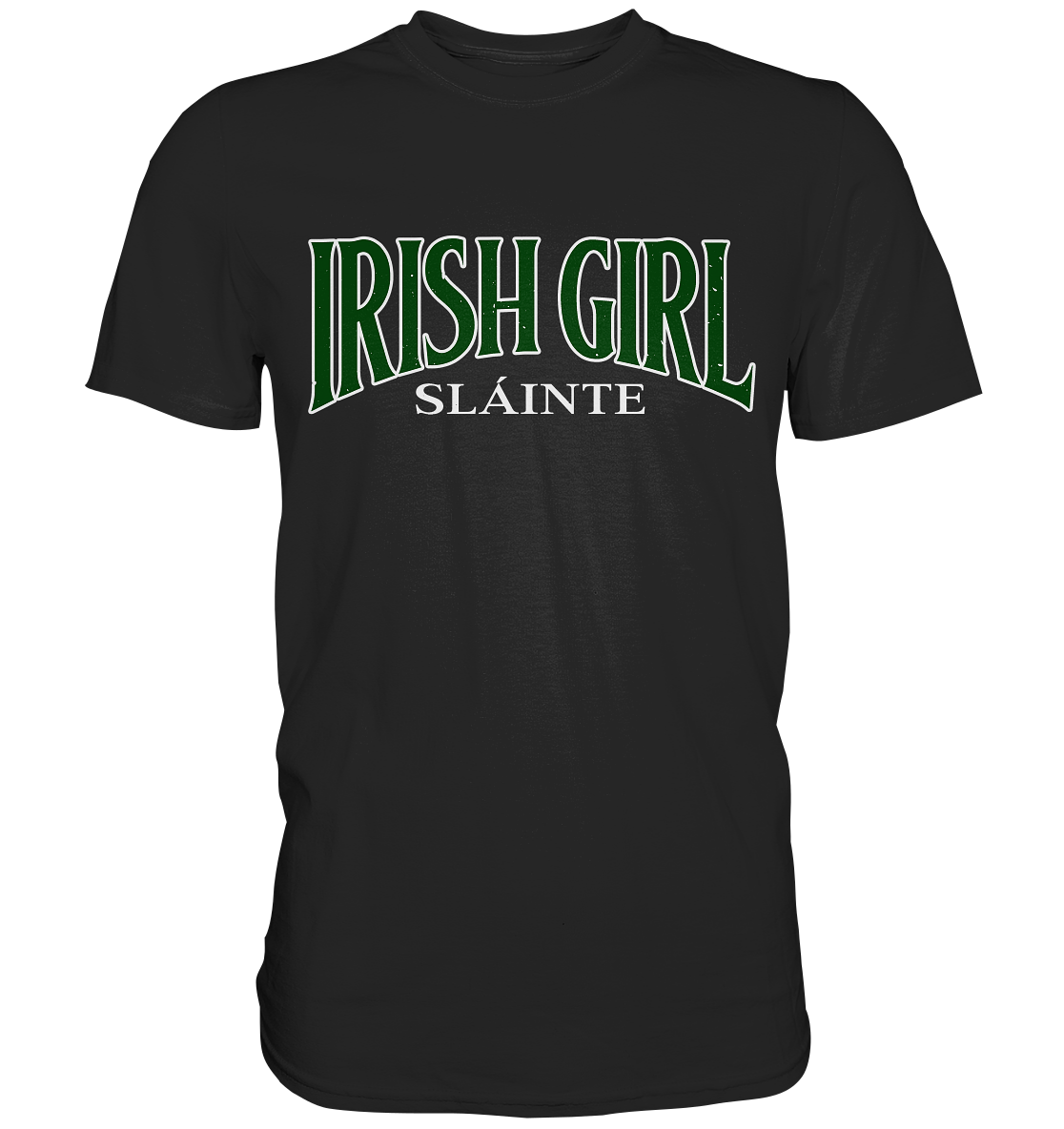 Irish Girl "Sláinte" - Premium Shirt