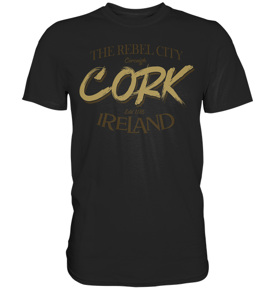 Cork "The Rebel City" - Premium Shirt